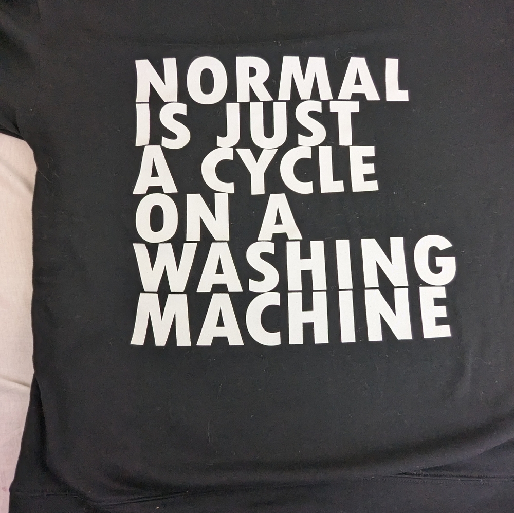 Dubgee By Whoopi Normal Is Just A Cycle On A Washing Machine Black Hoodie Large